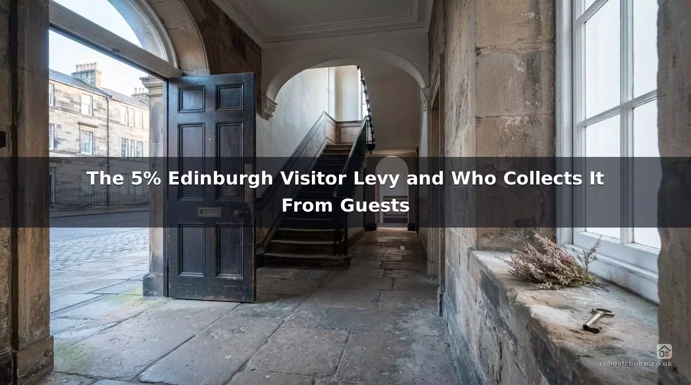 The 5% Edinburgh Visitor Levy and Who Collects It From Guests